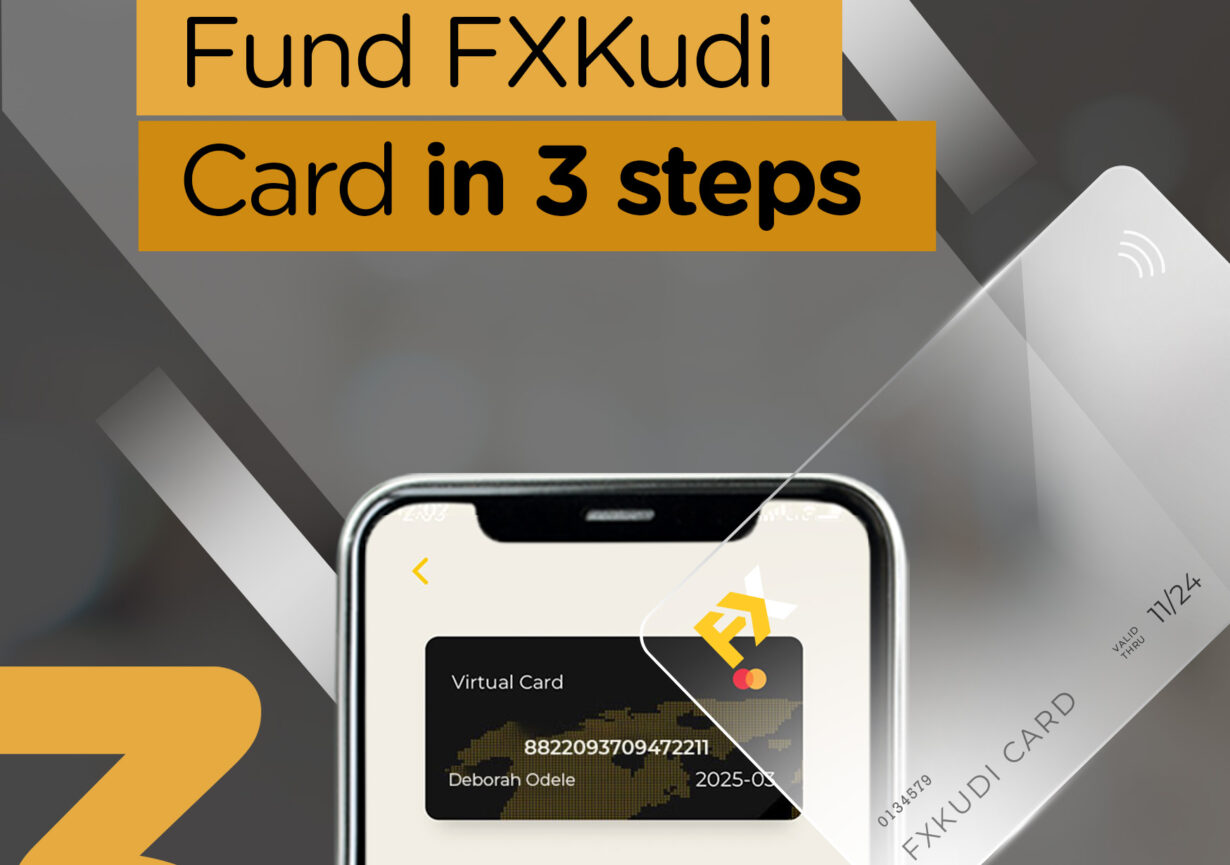 How to Fund Your FXKudi Dollar Card in Three Easy Steps